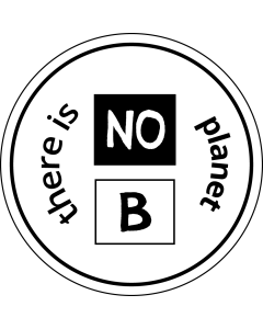 There is No Planet B Sticker Curved Text - 3in - White - Circle