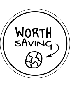 Worth Saving the Planet Sticker - 3in - White - Circle