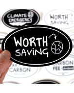 Worth Saving the Planet Sticker - 6x3.5in - Black - Oval