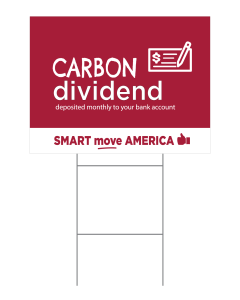 Carbon Dividend Check Yard Sign - 16x21 - Red