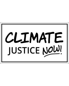 Climate Justice Now Sticker - 3X5 - White