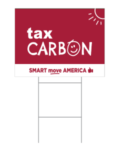 Tax Carbon Smiley Face Yard Sign - 16x21 - Red